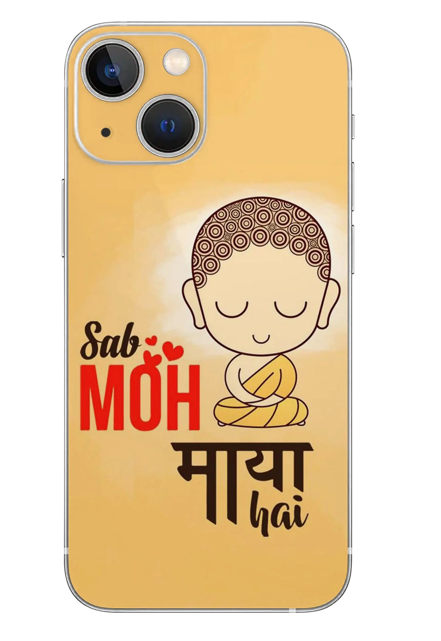 Sab Moh Maya Hai Mobile 6D Skin - NR SKINS