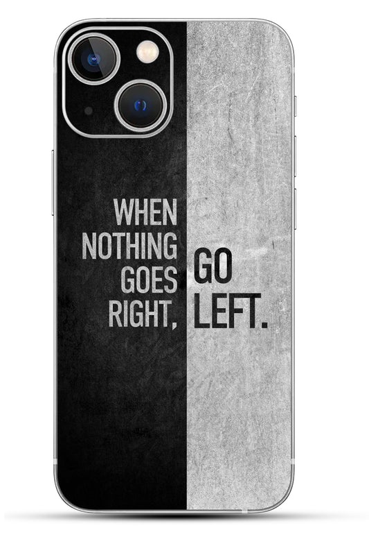 When Nothing Goes Right, Go Left Mobile 6D Skin